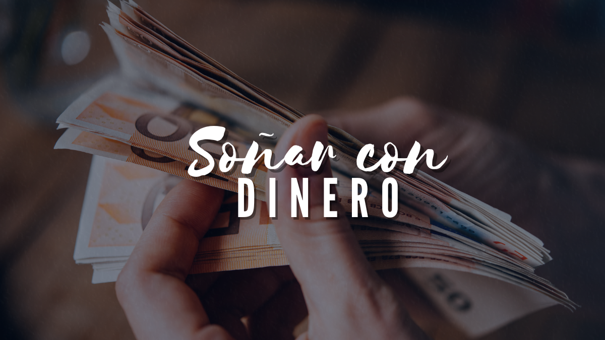 Soñar con DINERO