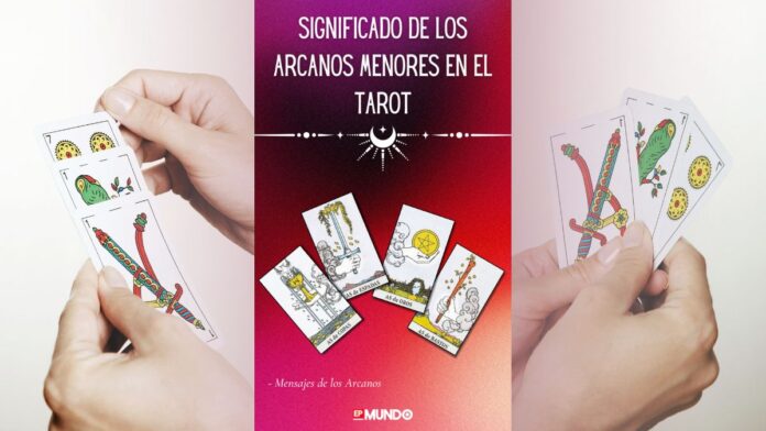 significado de LOS ARCANOS MENORES EN el tarot